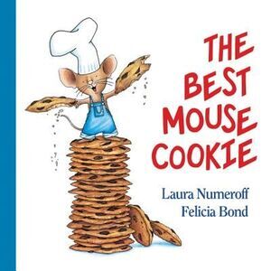 The Best Mouse Cookie Padded -- Laura Joffe Numeroff